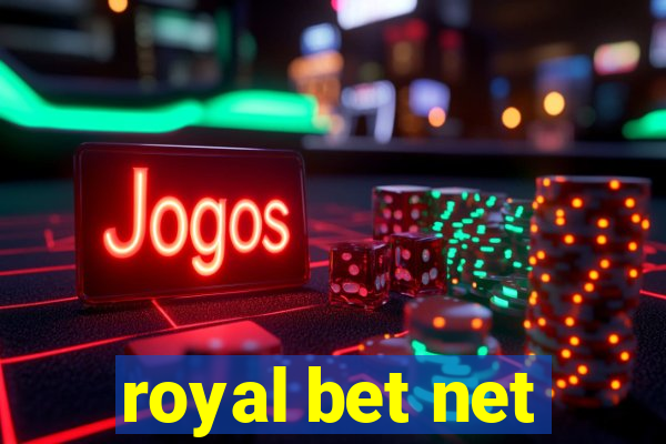 royal bet net